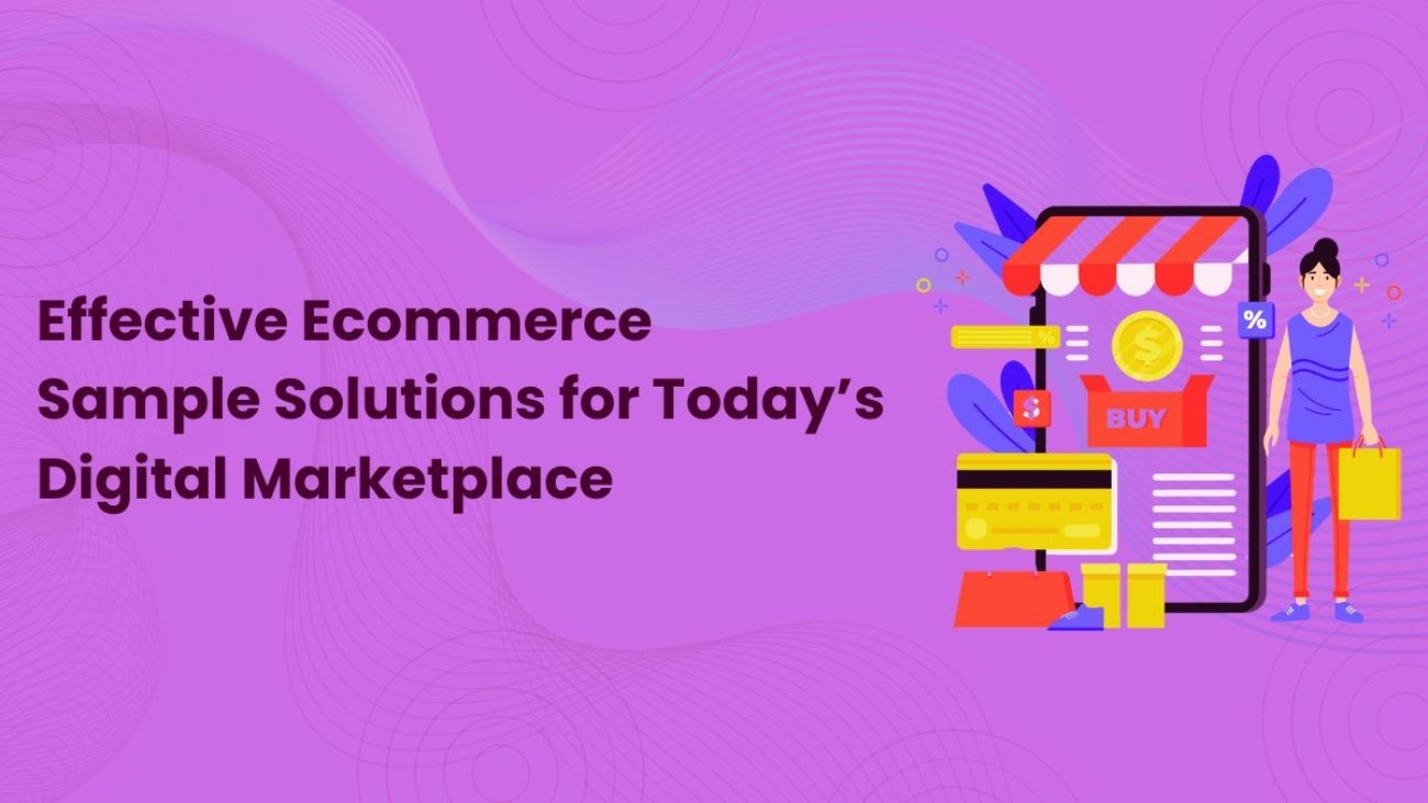 Ecommerce Sample Solutions